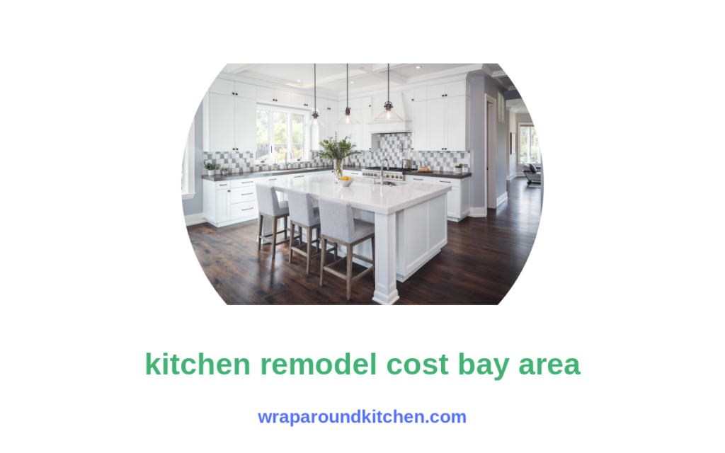 kitchen remodel cost bay area        <h3 class=