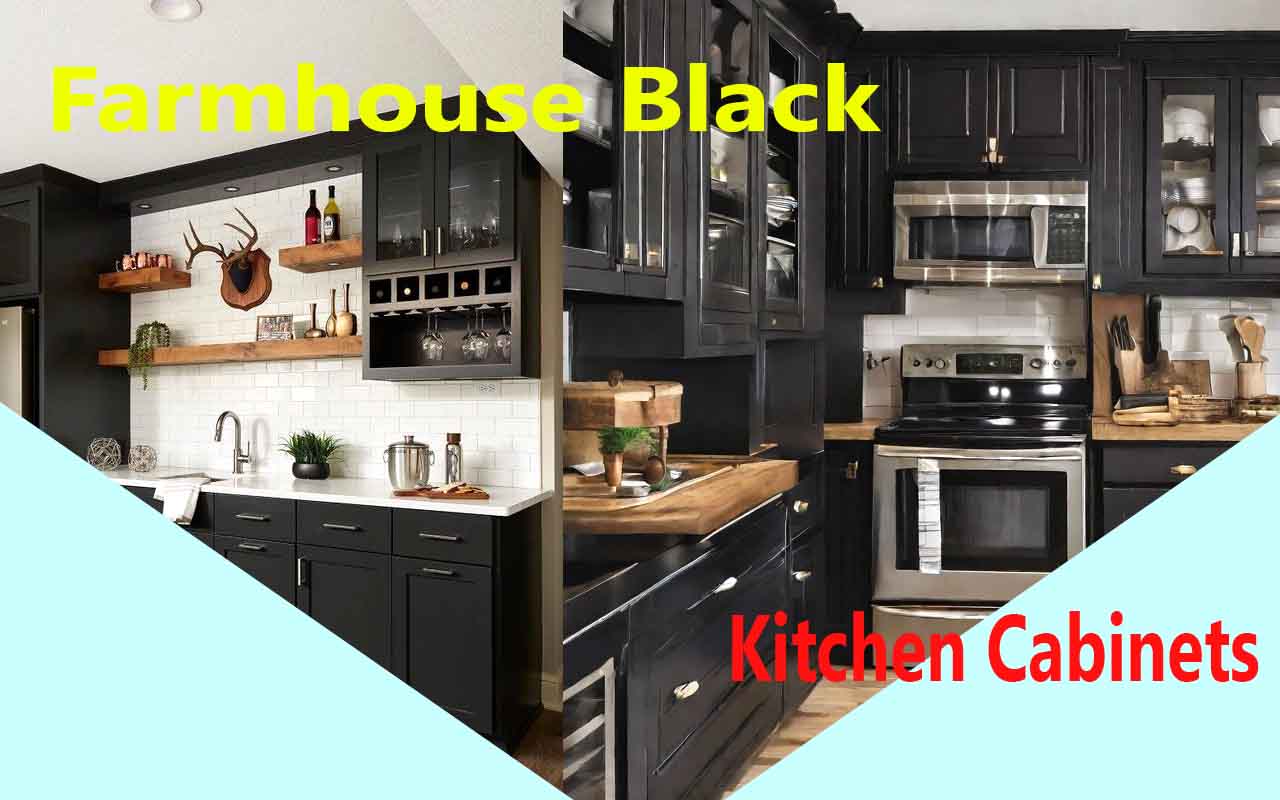 Farmhouse Black Kitchen Cabinets