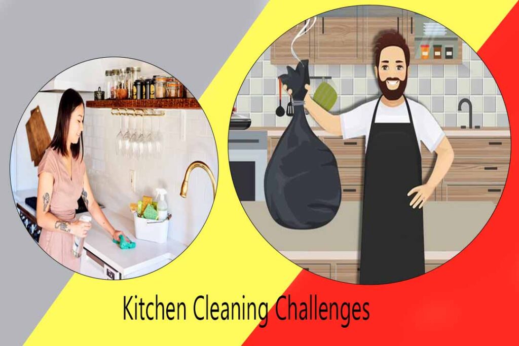 Kitchen Cleaning Challenges